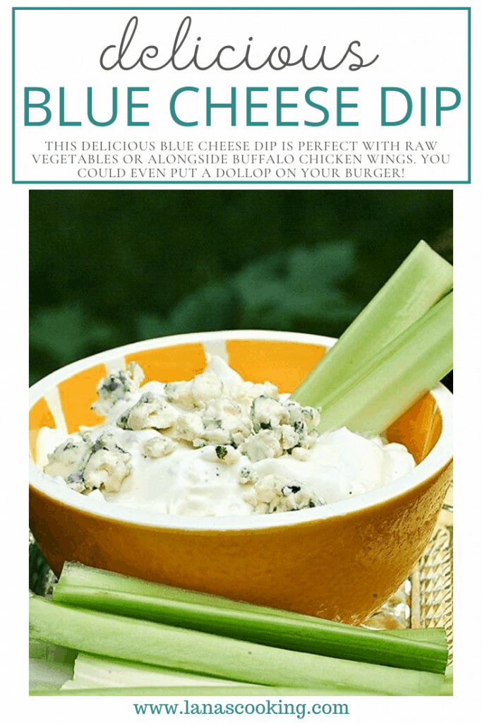 This delicious Blue Cheese Dip is perfect with raw vegetables or alongside Buffalo chicken wings. You could even put a dollop on your burger! https://www.lanascooking.com/blue-cheese-dip/