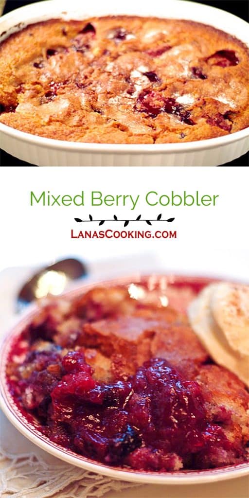 Mixed Berry Cobbler - warm from the oven cobbler of strawberries, blueberries, raspberries and blackberries. https://www.lanascooking.com/mixed-berry-cobbler/