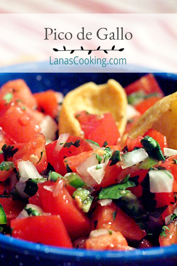 Classic Pico de Gallo - a traditional accompaniment for many Mexican dishes and a great football game snack! Serve with tortilla chips or corn chips. https://www.lanascooking.com/pico-de-gallo/