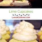 Luscious lime cupcakes with a lime and cream cheese frosting. https://www.lanascooking.com/lime-cupcakes/