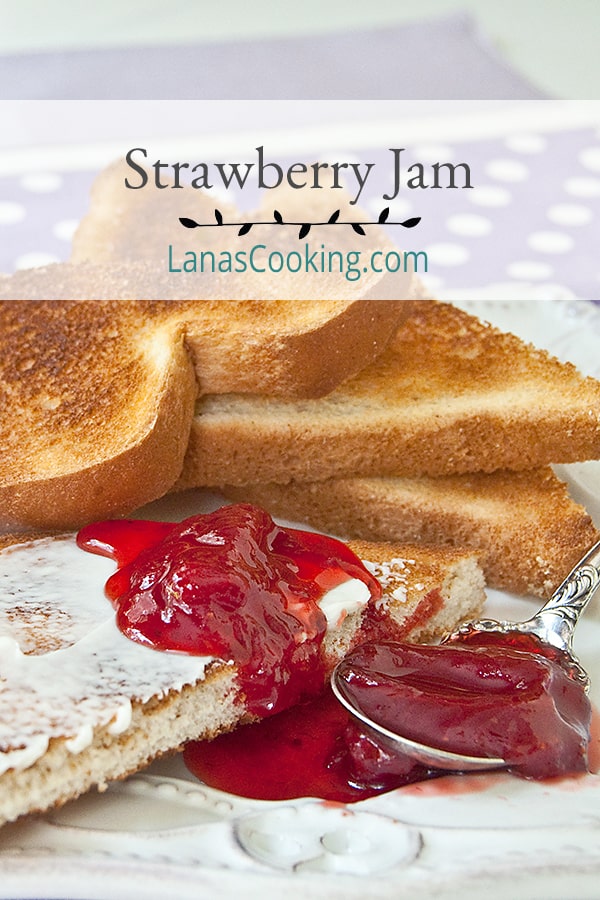 Homemade Strawberry Jam made with fresh, ripe strawberries, sugar, and lemon juice and no preservatives. https://www.lanascooking.com/strawberry-jam/
