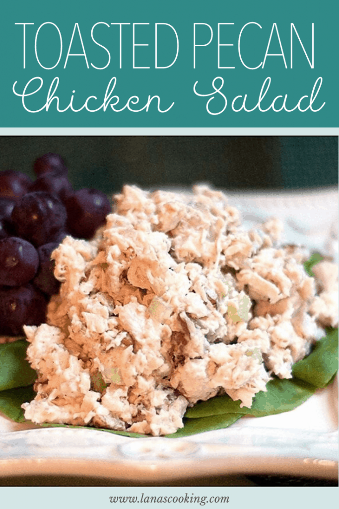 Toasted Pecan Chicken Salad A traditional chicken salad with the addition of toasted pecans for extra depth of flavor. https://www.lanascooking.com/toasted-pecan-chicken-salad/