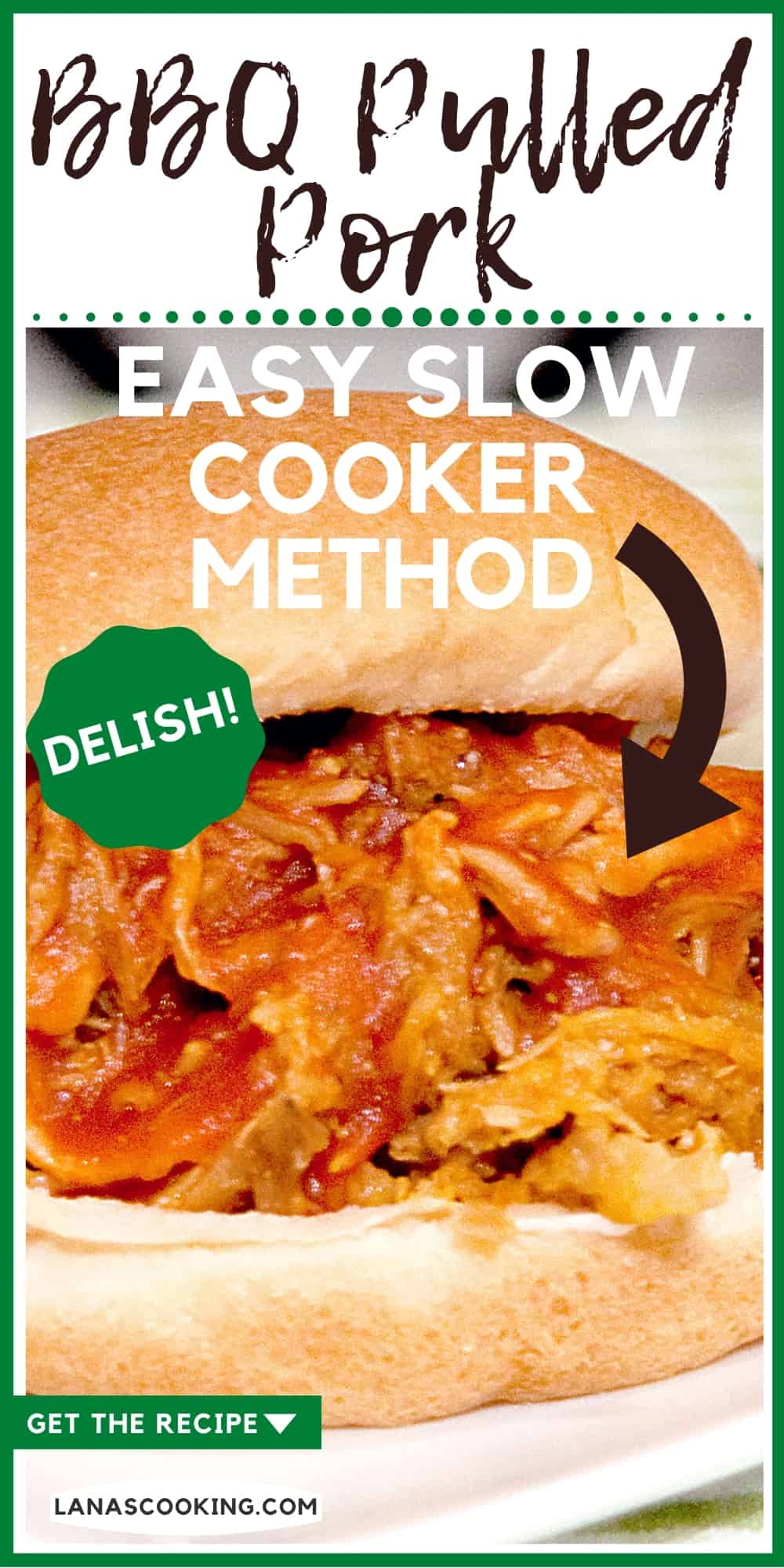 Slow Cooker Pulled Pork from Lana’s Cooking