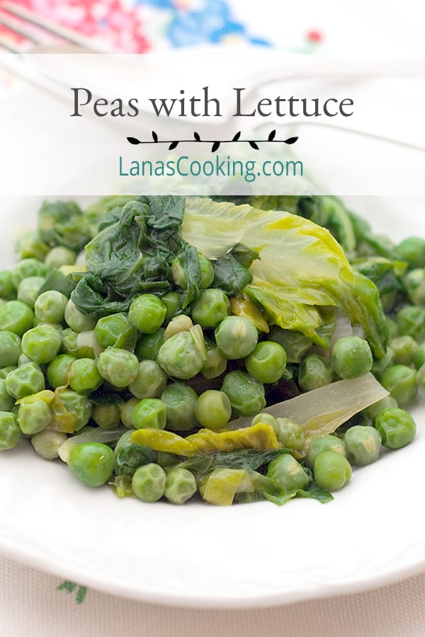 Peas with Lettuce - Fresh English peas cooked with chicken stock and tender young lettuce is a great early springtime side dish. https://www.lanascooking.com/peas-with-lettuce/