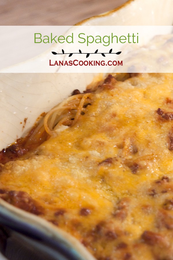 Kids and adults all like this Baked Spaghetti! Quick and easy to make for busy nights. https://www.lanascooking.com/baked-spaghetti/