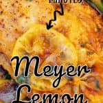 A serving of Meyer Lemon Chicken on a white dinner plate.
