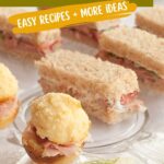 A variety of tea sandwiches and bite-sized snacks are arranged on a clear plate and tablecloth. A banner reads, “Special Occasion Tea Sandwiches: Easy Recipes + More Ideas.”.