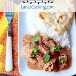 Chicken Tikka Masala is a traditional British recipe with Indian influence. An interesting blend of sweet, savory and spicy. https://www.lanascooking.com/chicken-tikka-masala/