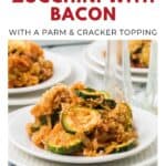 Three plates of baked zucchini with bacon, topped with parmesan and cracker crumbs, on a white table.