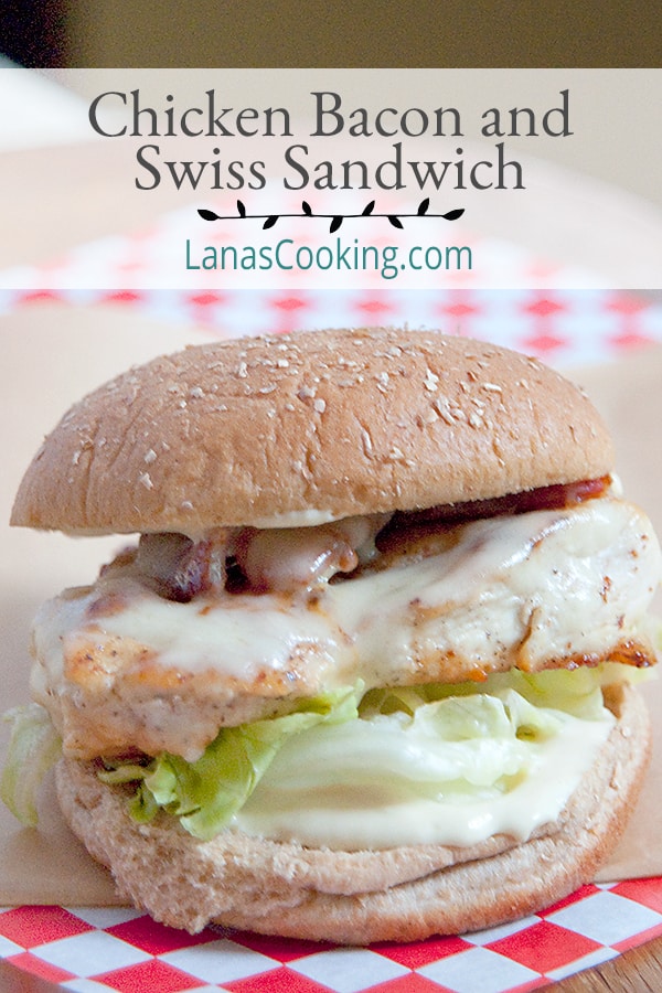 Serve this Chicken Bacon and Swiss Sandwich for a hearty dinner any night of the week. Add a salad or fries for a full meal. https://www.lanascooking.com/chicken-bacon-and-swiss-sandwich/
