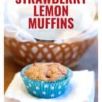 A strawberry lemon muffin in a blue polka dot wrapper on a napkin, with text above and website below.