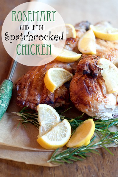 Rosemary and Lemon Spatchcocked Chicken
