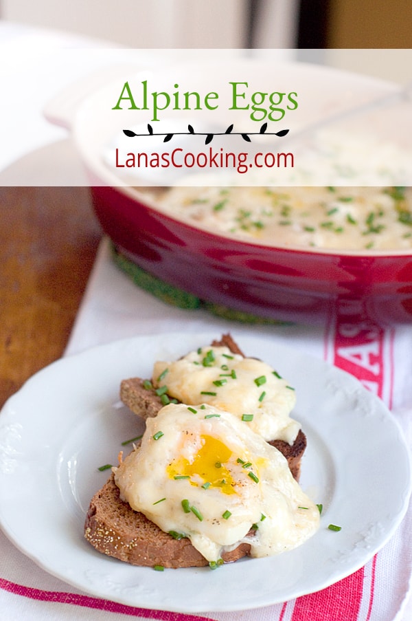 Alpine Eggs - eggs baked in a combination of Swiss and cheddar cheeses and served over toasted pumpernickel bread. https://www.lanascooking.com/alpine-eggs/