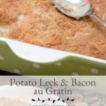 This Potato Leek and Bacon au Gratin is the perfect everyday or special occasion side dish with its potatoes, leeks, and bacon in a creamy cheese sauce. https://www.lanascooking.com/potato-leek-bacon-au-gratin/