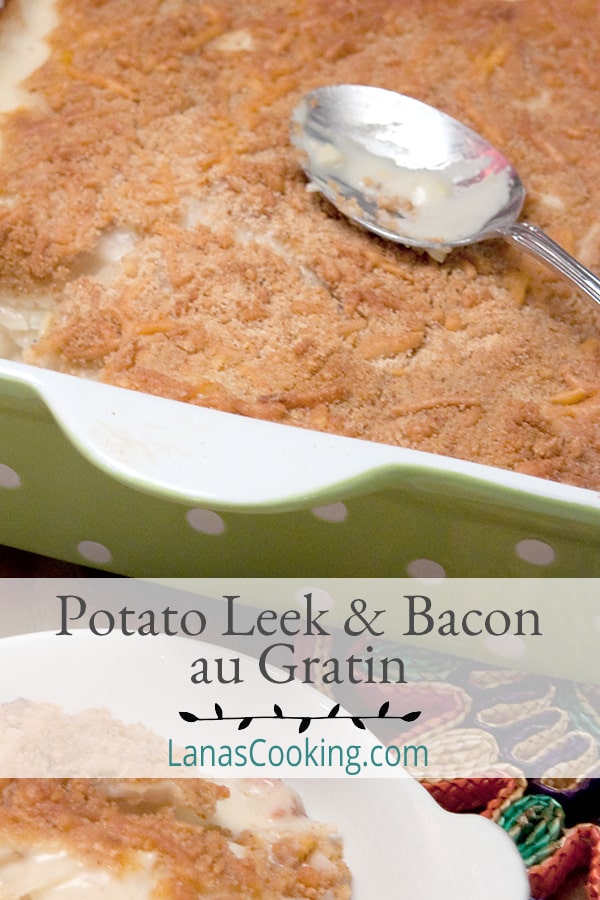 This Potato Leek and Bacon au Gratin is the perfect everyday or special occasion side dish with its potatoes, leeks, and bacon in a creamy cheese sauce. https://www.lanascooking.com/potato-leek-bacon-au-gratin/