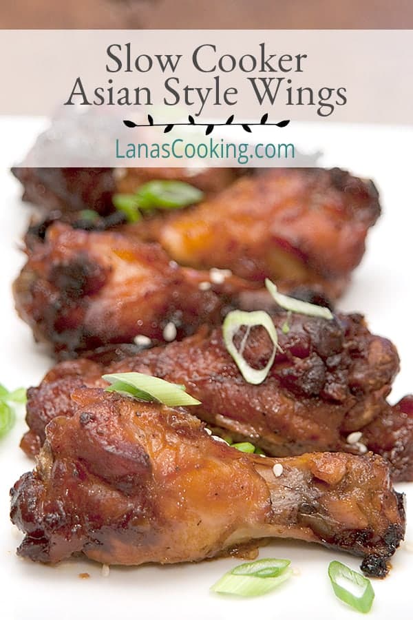 Slow Cooker Asian Style Wings with ginger, soy sauce, and Sriracha are a fantastic appetizer for any occasion from football party to apres ski. https://www.lanascooking.com/slow-cooker-asian-style-wings/