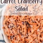 Carrot and cranberry salad mixed with creamy dressing in a white bowl, recipe title overlaid on image.