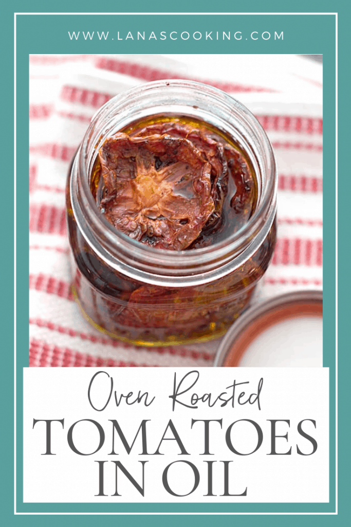 These Oven Roasted Tomatoes in Oil are a delicious way to use an over abundance of lovely ripe tomatoes! Use them in bruschetta for a huge burst of flavor. https://www.lanascooking.com/oven-roasted-tomatoes-in-oil/