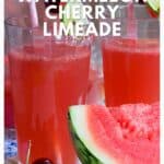 Two glasses of watermelon cherry limeade with straws, garnished with watermelon and cherries.