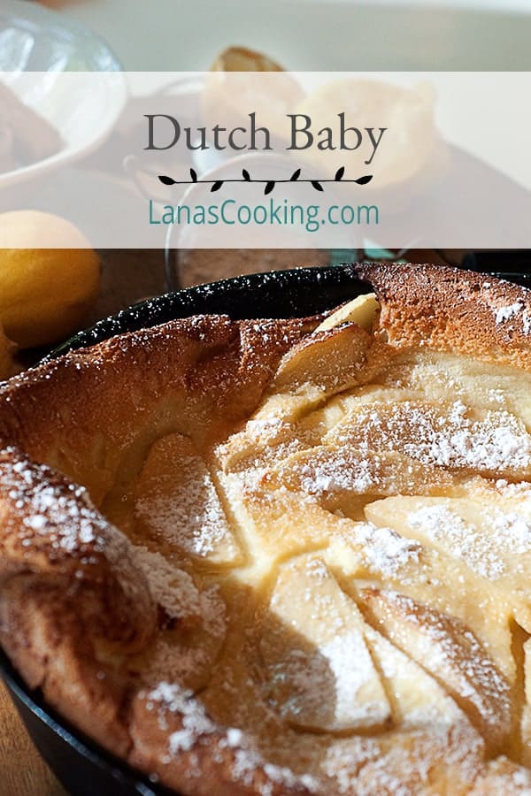 A light fluffy Dutch baby is simply a big pancake cooked in the oven! Topped with lemon juice and powdered sugar, this breakfast treat is delicious. https://www.lanascooking.com/dutch-baby/