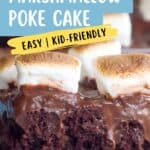 A close-up of a chocolate poke cake topped with chocolate frosting and toasted marshmallows on a blue plate. Text overlay describes the dessert as easy and kid-friendly.