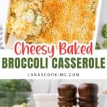 A baking dish filled with cheesy baked broccoli casserole, topped with a golden breadcrumb crust. A wooden spoon holds a serving. Below, a plate of casserole sits beside two wooden salt and pepper shakers.