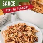 A plate of spaghetti with meat sauce is in the foreground, with a pot of more spaghetti and a basket of bread in the background. Text reads Traditional Bolognese Sauce Full of Flavor!.