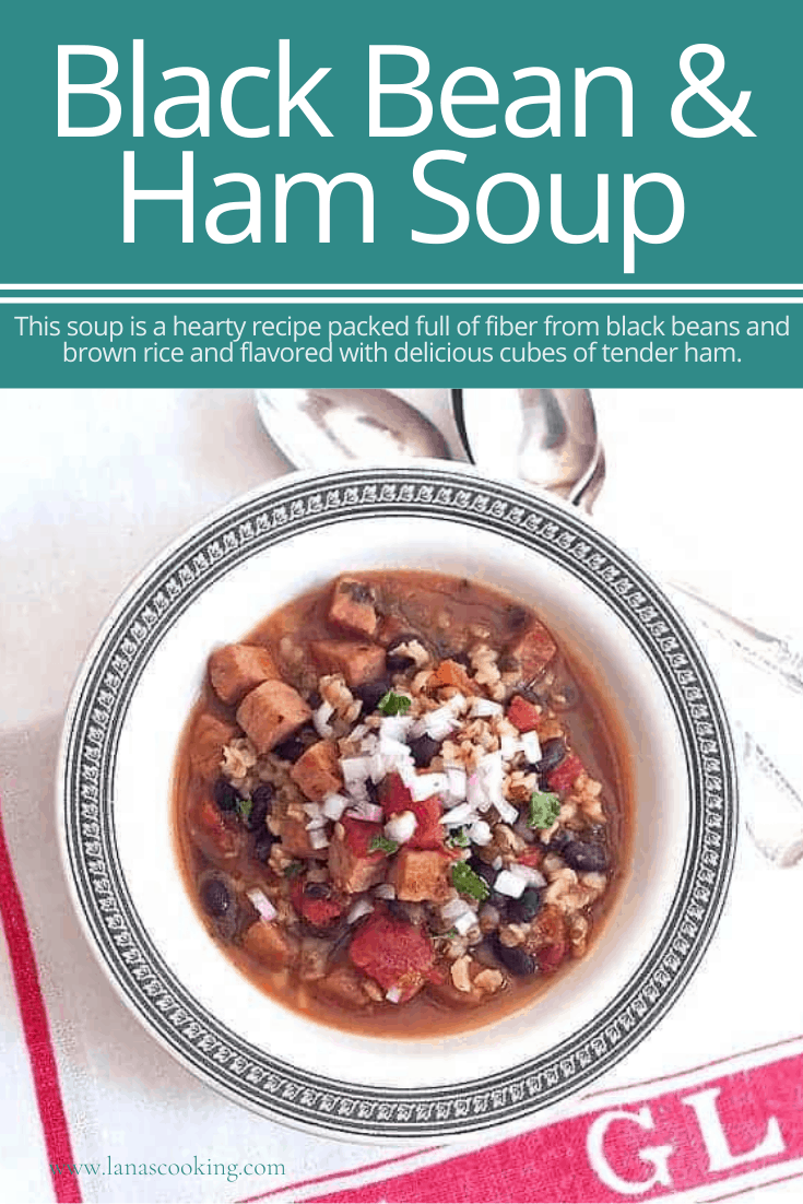 Black Bean and Ham Soup Recipe Lana’s Cooking