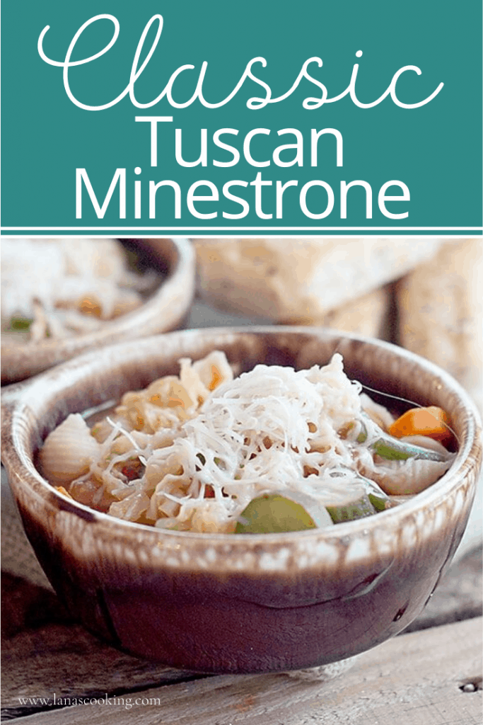 Classic Tuscan Minestrone soup - a classic Italian soup loaded with fresh, seasonal vegetables. Serve with Parmesan for topping and crusty Italian bread. https://www.lanascooking.com/tuscan-minestrone/