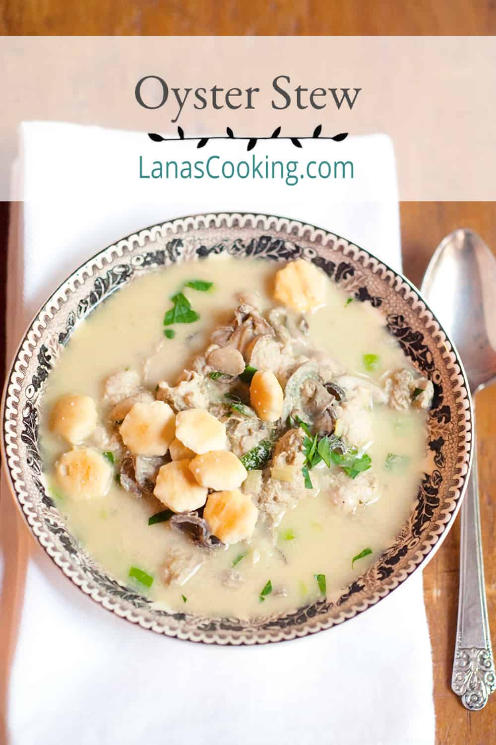 Southern Oyster Stew Recipe Lana s Cooking