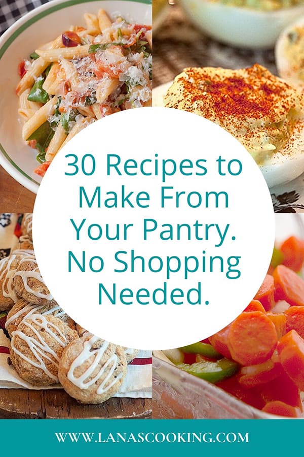 My 30 best pantry recipes. You can make each one of them today and no shopping is needed.  https://www.lanascooking.com/30-best-pantry-recipes/