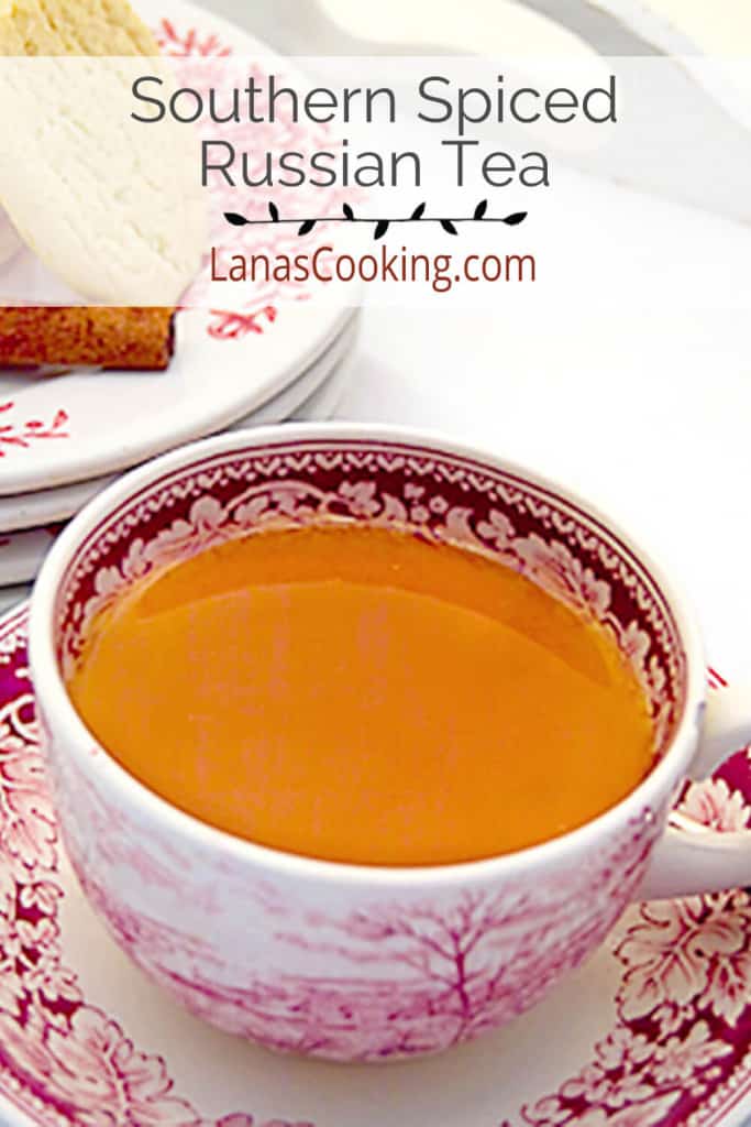 Spiced Tea (Russian Tea) Recipe - Lana 