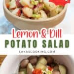 Two bowls of lemon dill potato salad with chopped veggies; text reads No Mayo! Refreshing Lemon & Dill Potato Salad.