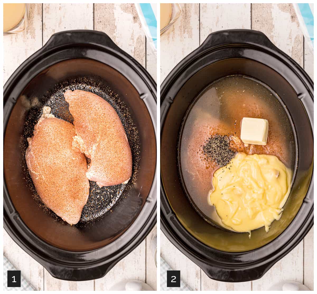 Photo collage showing (1) seasoned chicken breasts in the slow cooker, and (2) the broth, soup, pepper, and butter added.