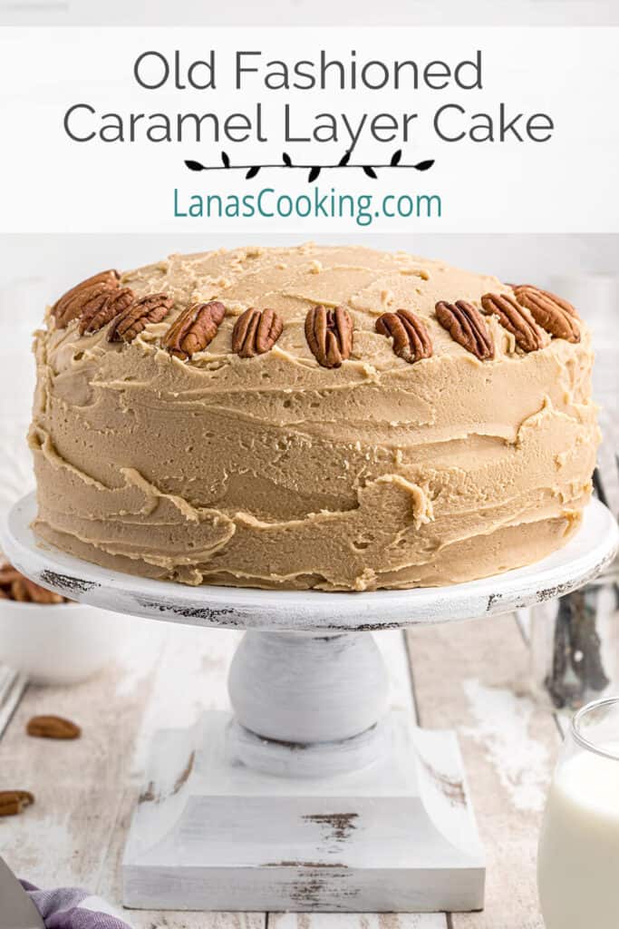 Southern caramel layer cake on a white cake stand.