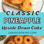 A slice of pineapple upside down cake on a serving plate.