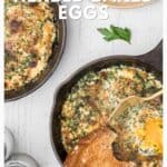 Two cast iron skillets with baked eggs, herbs, toast, and parsley on a white table.