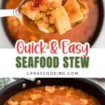 A pot of seafood stew with shrimp and fish in a tomato-based broth. A spoon holding a portion of the stew is shown above the pot. Text reads Quick & Easy Seafood Stew lanascooking.com.