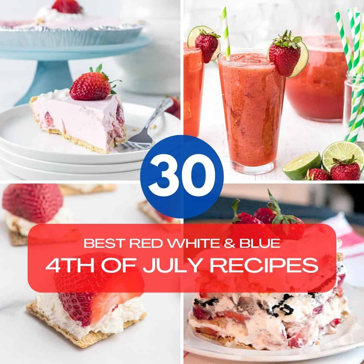 Collage of red white and blue recipes.
