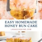 A spatula lifts a slice of glazed honey bun cake above a full cake, with text: Easy Homemade Honey Bun Cake.
