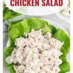 Chicken salad on lettuce leaves, topped with pecans, on a white plate with overlay text Southern Chicken Salad.