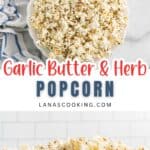 A bowl of garlic butter and herb popcorn on a marble counter, with a striped towel beside it.