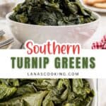 A white bowl filled with cooked turnip greens sits on a table, with a red checkered napkin and bread in the background. Text reads: Southern Turnip Greens lanascooking.com.