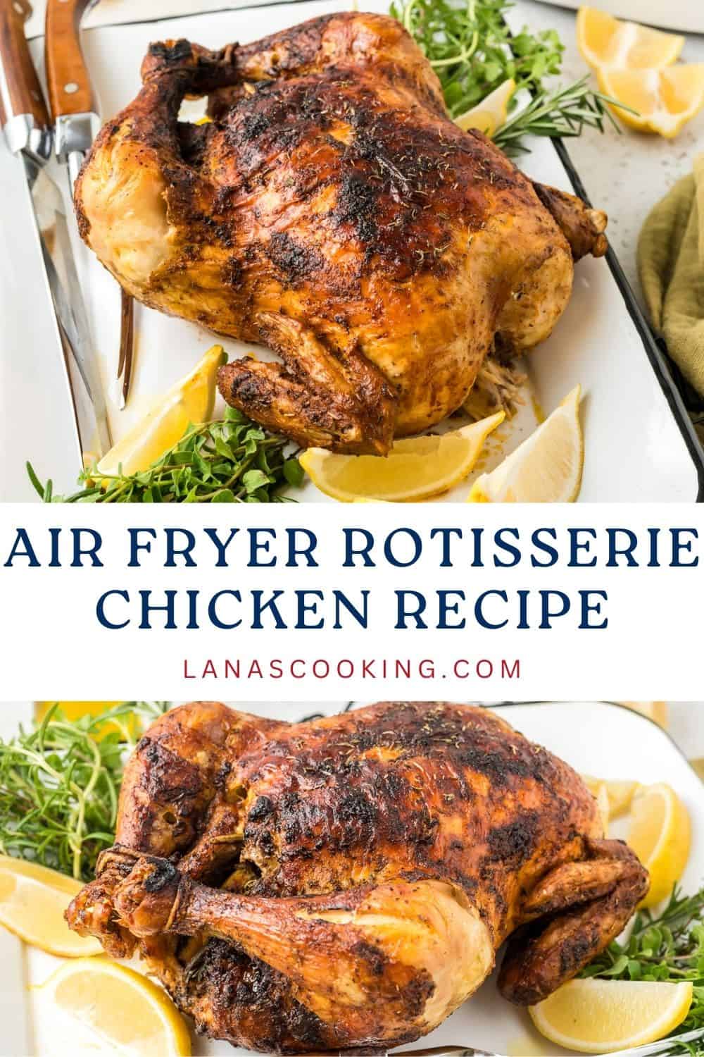 air-fryer-rotisserie-chicken-recipe-lana-s-cooking