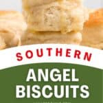 Fluffy, golden biscuits stacked on top of each other, labeled Southern Angel Biscuits with a website link.