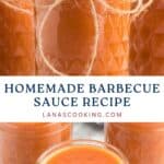 Jars of homemade barbecue sauce with twine, labeled Homemade Barbecue Sauce Recipe from lanascooking.com.