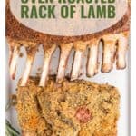 Two oven-roasted, breaded racks of lamb on a white tray with the text Oven Roasted Rack of Lamb.