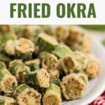 Finished fried okra on a white serving plate.