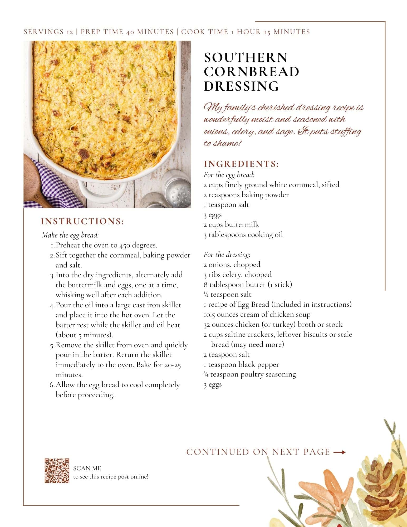A recipe page for Southern Cornbread Dressing with a list of ingredients, step-by-step instructions, and floral illustrations along the right and bottom edges. Text continues on the next page.