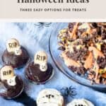 Chocolate cupcakes with tombstone toppers, mummy cookies, and Halloween candy bark.